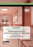 Bewältigungsstrategien bei psychischen und physischen Belastungen: Eine Analyse des Studiengangs "Pflege Dual" (eBook, PDF)