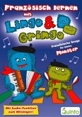 Französisch lernen mit Lingo & Gringo (eBook, ePUB)