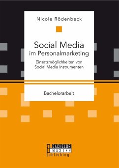 Cover Social Media im Personalmarketing: Einsatzmöglichkeiten von Social Media Instrumenten (eBook, PDF)