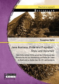 Jane Austens 'Pride and Prejudice - Stolz und Vorurteil' (eBook, PDF) - Hahn, Susanne