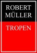 Tropen (eBook, ePUB) - Bild 1