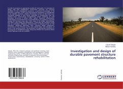 Investigation and design of durable pavement structure rehabilitation