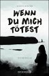 Wenn du mich tötest (eBook, ePUB) - Bild 1