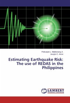 Estimating Earthquake Risk: The use of REDAS in the Philippines - Mabborang, Policarpio L.;Amor, Juvylyn C.