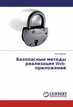 Bezopasnye metody realizaciya Web-prilozhenij - Shvecov, Zhan
