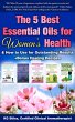 The 5 Best Essential Oils for Women's... - Bild 1
