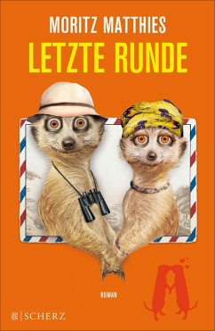 Letzte Runde / Erdmännchen Ray & Rufus Bd.5 (eBook, ePUB) - Matthies, Moritz