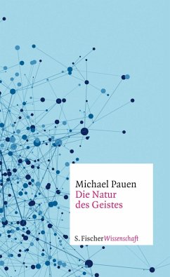 Die Natur des Geistes (eBook, ePUB) - Pauen, Michael