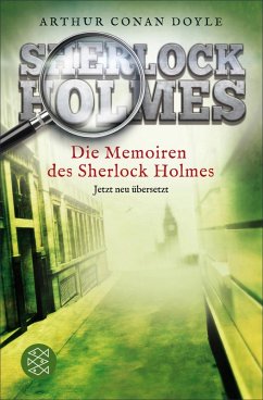 Die Memoiren des Sherlock Holmes / Sherlock Holmes Neuübersetzung Bd.4 (eBook, ePUB) - Doyle, Arthur Conan