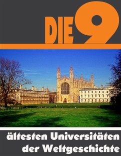 Die neun ältesten Universitäten der Weltgeschichte (eBook, ePUB) - Astinus, A.D.