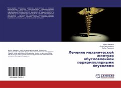 Lechenie mehanicheskoj zheltuhi obuslowlennoj periampulqrnymi opuholqmi - Hakimov, Murod;Adylhodzhaev, Askar;Rahmanov, Sabur