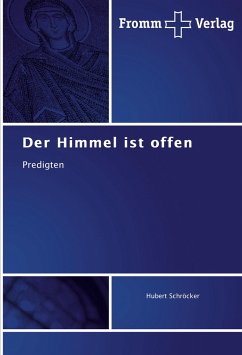 Der Himmel ist offen - Schröcker, Hubert