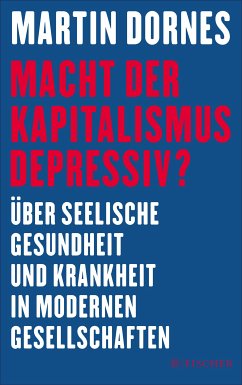 Macht der Kapitalismus depressiv? (eBook, ePUB) - Dornes, Martin