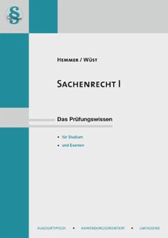 Sachenrecht - Hemmer, Karl-Edmund; Wüst, Achim