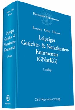 Leipziger Gerichts- & Notarkosten-Kommentar (GNotKG)