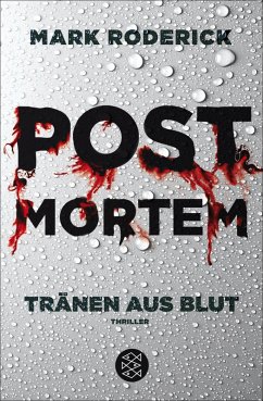 Tränen aus Blut / Post Mortem Bd.1 (eBook, ePUB) - Roderick, Mark