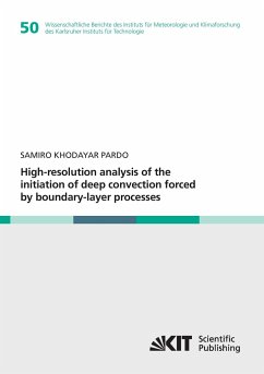 High-resolution analysis of the initiation of deep convection forced by boundary-layer processes - Khodayar Pardo, Samiro