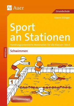 Sport an Stationen Spezial Schwimmen - Ellinger, Ivonne