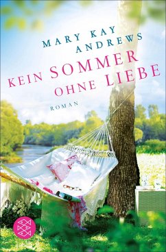 Kein Sommer ohne Liebe (eBook, ePUB) - Andrews, Mary Kay