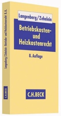 Betriebskosten- und Heizkostenrecht - Langenberg, Hans