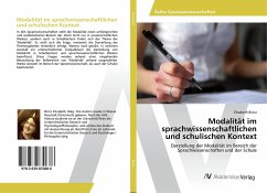 Modalität im sprachwissenschaftlichen und schulischen Kontext