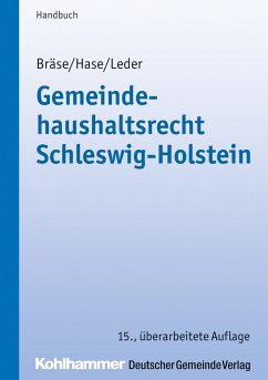 Gemeindehaushaltsrecht Schleswig-Holstein - Gründemann, Julia;Karstens, Thorsten;Szymczak, Marian