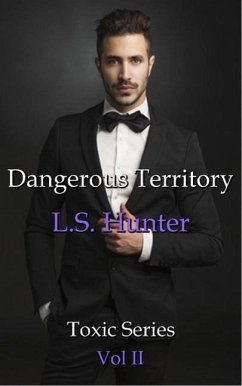 Cover Dangerous Territory (Toxic, #2) (eBook, ePUB)