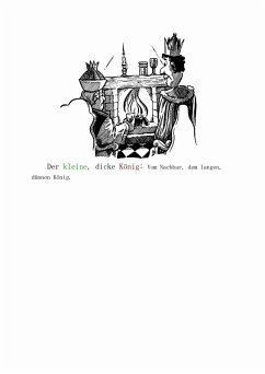 Der kleine dicke König - Vom Nachbar, dem langen, dünnen König (eBook, PDF) - Wagner, Jürgen