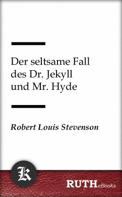 Der seltsame Fall des Dr. Jekyll und Mr. Hyde (eBook, ePUB) - Stevenson, Robert Louis