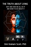 The Truth About Lying (eBook, ePUB) The Truth About Lying (eBook, ePUB)