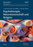 Psychotherapie, Naturwissenschaft und Religion (eBook, PDF)