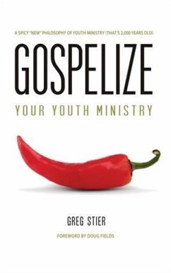 Cover Gospelize Your Youth Ministry (eBook, ePUB)