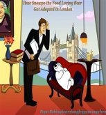 How Snowpo the Food Loving Bear Got Adopted in London (eBook, ePUB)