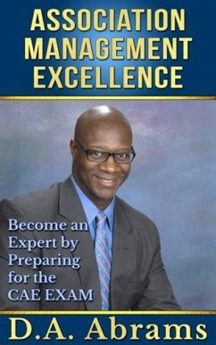 Association Management Excellence (eBook, ePUB) - Abrams, D. A.