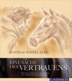 Eine Sache des Vertrauens - Wispelaere, David de