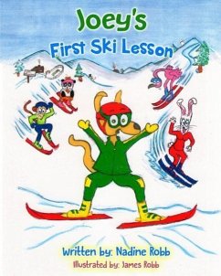 Joey's First Ski Lesson - Robb, James Alexander; Robb, Nadine April