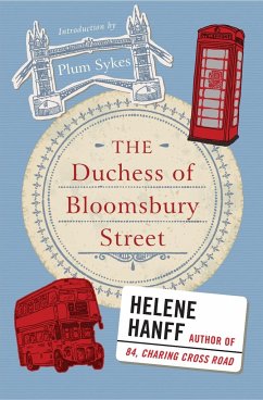 The Duchess of Bloomsbury Street - Hanff, Helene