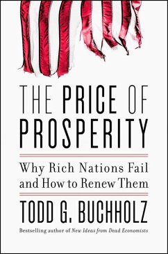 The Price of Prosperity - Buchholz, Todd G