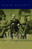 Franklin D. Roosevelt: The War Years, 1939-1945
