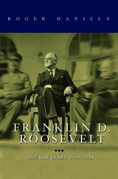 Franklin D. Roosevelt - Daniels, Roger