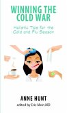 Winning the Cold War: Holistic Tips for the Cold and Flu Season