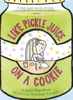 Like Pickle Juice on a Cookie - Sternberg, Julie