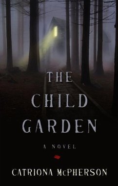 The Child Garden - McPherson, Catriona