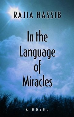 In the Language of Miracles - Hassib, Rajia