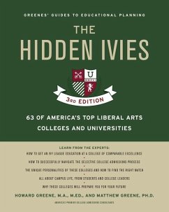 The Hidden Ivies, 3rd Edition - Greene, Howard; Greene, Matthew W