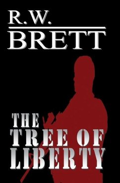 The Tree of Liberty - Brett, R. W.