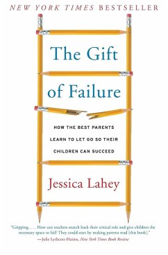 Gift of Failure - Lahey, Jessica