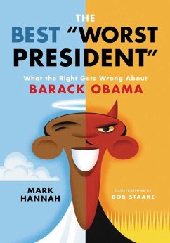 The Best Worst President - Hannah, Mark