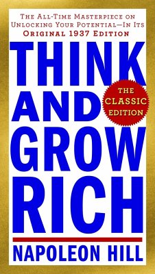 Think and Grow Rich: The Classic Edition - Hill, Napoleon