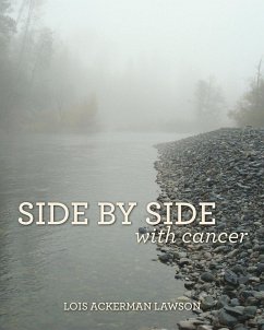 Side by Side with Cancer - Lawson, Lois Ackerman